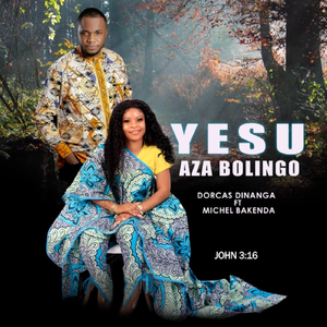 Yesu Aza Bolingo (feat. Michel Bakenda)