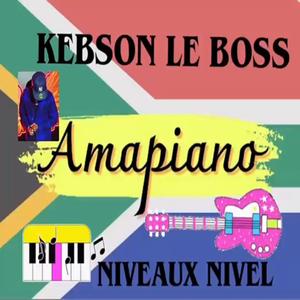 Kebson le boss niveaux nivel amapiano Senegal