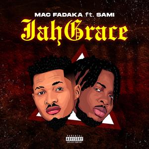 Jahgrace (feat. Sami)