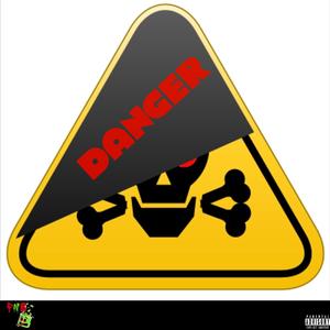 Danger