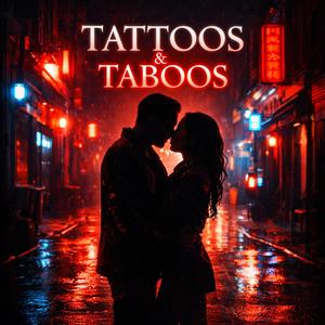 TATTOOS & TABOOS