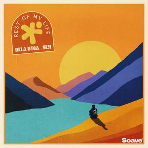 Rest Of My Life (feat. SEM)