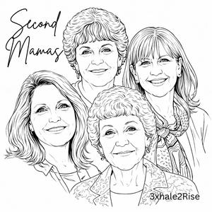 Second Mamas (Charlotte's Version)