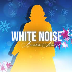 White Noise (from "Tokyo Revengers") (Cover)