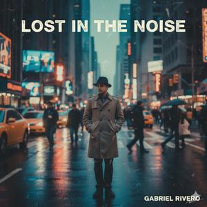 Lost in the Noise