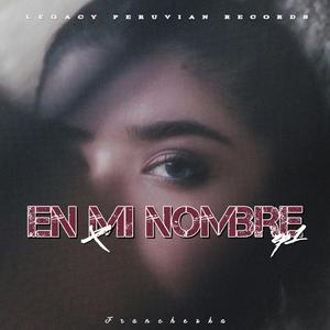 En Mi Nombre