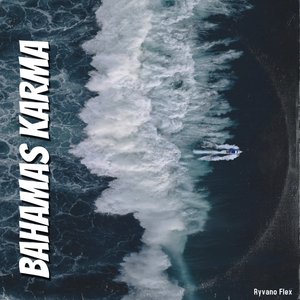 Bahamas Karma