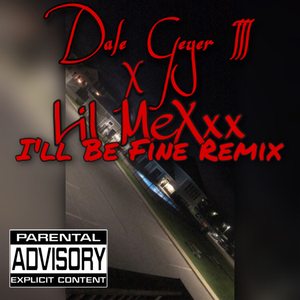 I'll Be Fine (Remix)