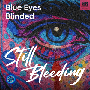 Still Bleeding (Gabe Remix)