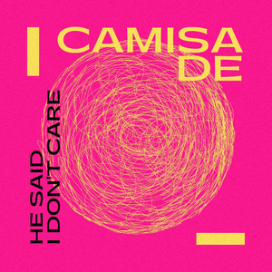 He Said I Don't Care