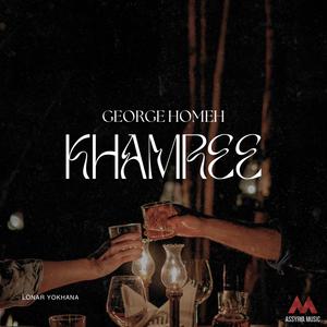 Khamree (feat. George Homeh)