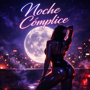 NOCHE COMPLICE
