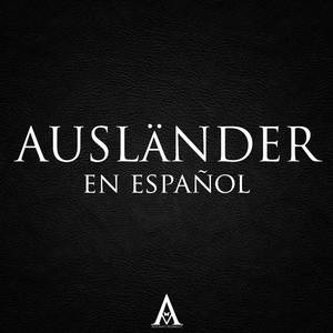 Ausländer (En Español)