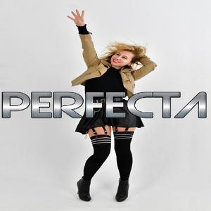 PERFECTA (Cumbia Romantica)