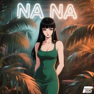 NA NA (feat. YUXNA)