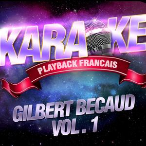 Et maintenant (Version 1995) [Karaoké Playback Instrumental] [Rendu célèbre par Gilbert Bécaud]