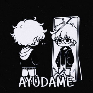 AYÚDAME (Y VOLVÍ A SENTIRME PERDIDO PARA VARIAR)