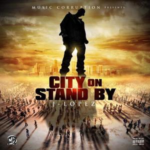 City On Stand By (feat. Ashton Martin, D-Note & Real Livas)