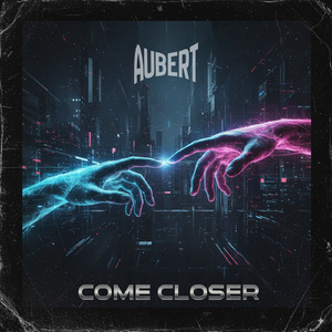 Come closer