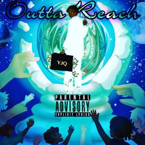 Outta Reach