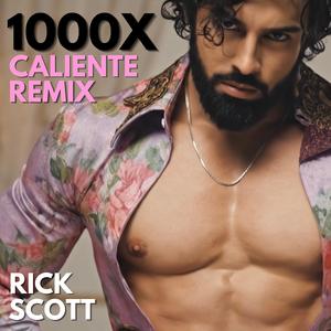 1000X (Caliente Remix)