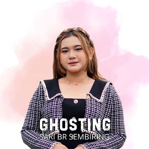 Ghosting