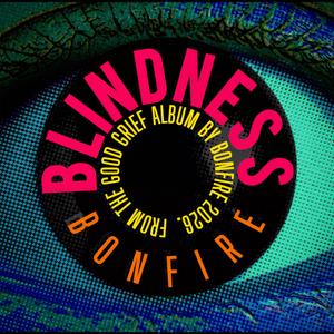 Blindness ((Album Edit))