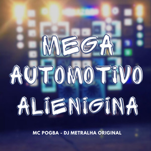 Mega Automotivo Alienigina