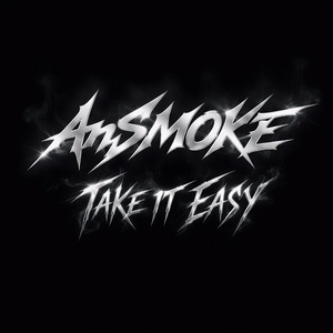 Take It Easy