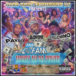 MONEY AN DA POWER (feat. PAYSO & PILLCHINO)