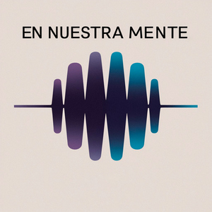 En nuestra mente