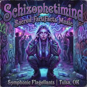 Schizophetimind