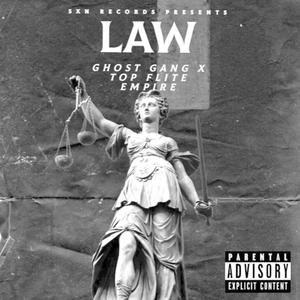 Law (feat. Top Flite Empire)