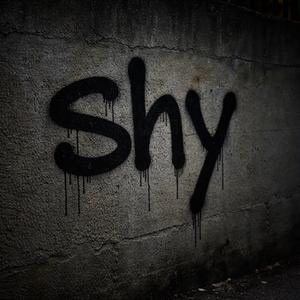 Shy