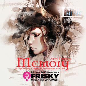 Memory [2015 Edition] (1st Anniversary Year：Chillout & Downtempo Mix)
