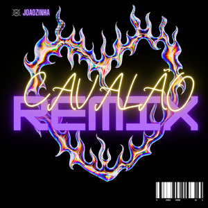 CAVALÃO (Remix)
