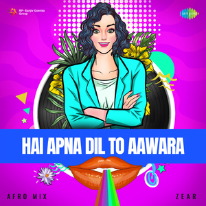 Hai Apna Dil To Aawara - Afro Mix