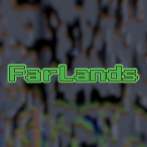 Far Lands