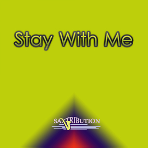Stay With Me
