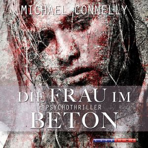 Die Frau im Beton, Kapitel 3