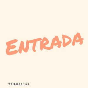 Entrada
