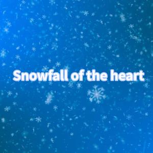 Snowfall of the heart (Japanese Version)