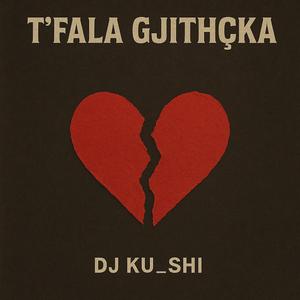 T'fala gjithçka