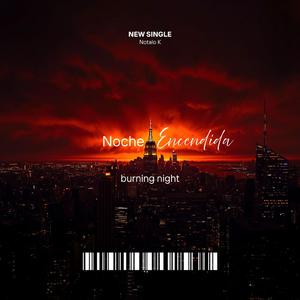 Noche Encendía