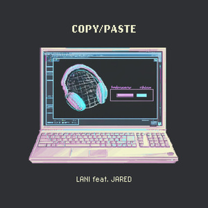 COPY/PASTE (Instrumental Version)