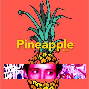 Pineapple ( Beat by Cruzz）