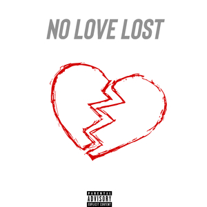 NO LOVE LOST