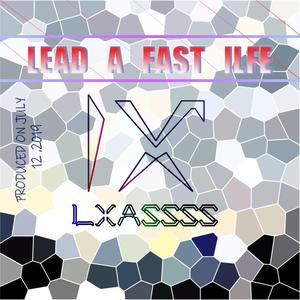 Lead a Fast LIFE