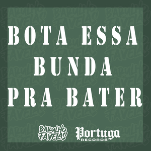 Bota Essa Bunda pra Bater