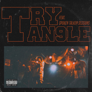 TRYAN9LE (feat. SPOKEN TALKEN SESSIONS)